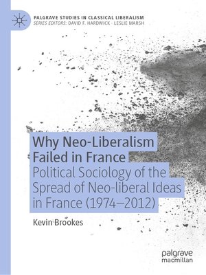 cover image of Why Neo-Liberalism Failed in France